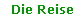 Die Reise